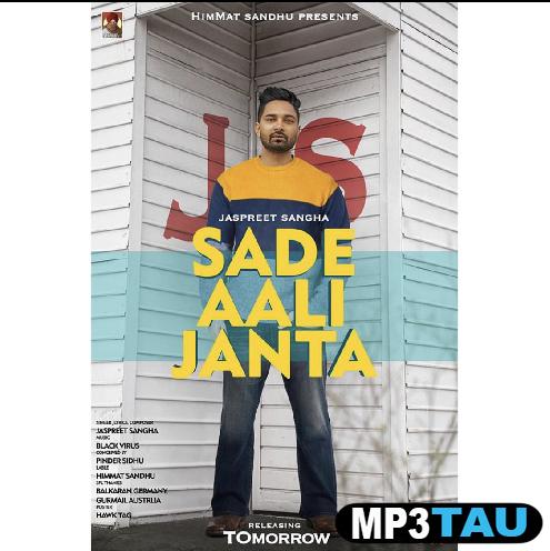 Sade-Aali-Janta Jaspreet Sangha mp3 song lyrics